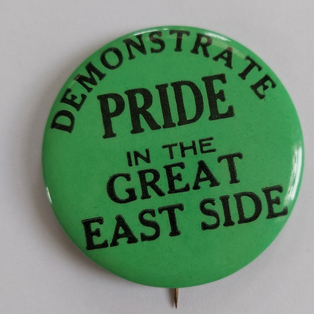 Vintage Pinback Button East Side East St Louis Illinois
